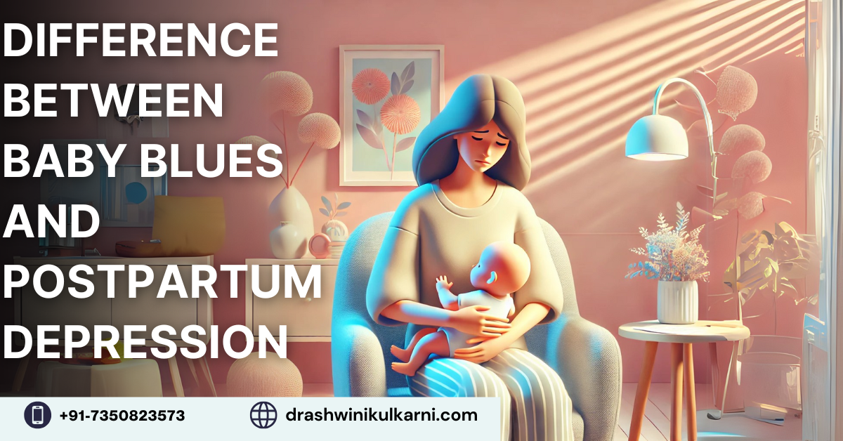 Difference Between Baby Blues and Postpartum Depression